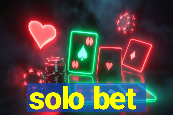 solo bet